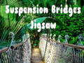                                                                     Suspension Bridges Jigsaw ﺔﺒﻌﻟ