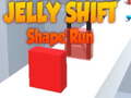                                                                     Jelly Shift Shape Run ﺔﺒﻌﻟ