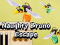                                                                     Naughty Bruno Escape ﺔﺒﻌﻟ