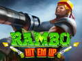                                                                     Rambo Hit Em Up ﺔﺒﻌﻟ
