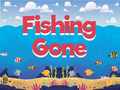                                                                     Fishing Gone ﺔﺒﻌﻟ