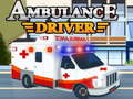                                                                     Ambulance Driver ﺔﺒﻌﻟ