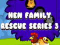                                                                     Hen Family Rescue Series 3 ﺔﺒﻌﻟ