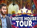                                                                     White House Tour ﺔﺒﻌﻟ