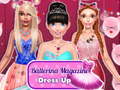                                                                     Ballerina Magazine Dress Up  ﺔﺒﻌﻟ