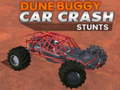                                                                     Dune buggy car crash stunts ﺔﺒﻌﻟ