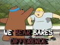                                                                     We Bare Bears Difference ﺔﺒﻌﻟ