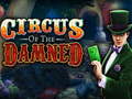                                                                     Circus of the damned ﺔﺒﻌﻟ