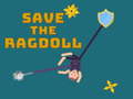                                                                     Save the Ragdoll ﺔﺒﻌﻟ
