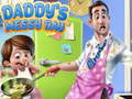                                                                     Daddy's Messy Day ﺔﺒﻌﻟ