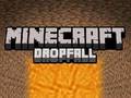                                                                     Minecraft Dropfall ﺔﺒﻌﻟ