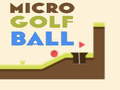                                                                     Micro Golf Ball ﺔﺒﻌﻟ