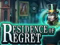                                                                     Residence of Regret ﺔﺒﻌﻟ