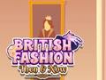                                                                     British Fashion Then & Now ﺔﺒﻌﻟ