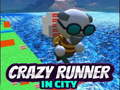                                                                     Crazy Runner in City ﺔﺒﻌﻟ