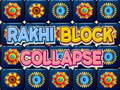                                                                     Rakhi Block Collapse ﺔﺒﻌﻟ
