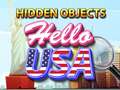                                                                     Hidden Objects Hello USA ﺔﺒﻌﻟ