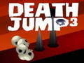                                                                     Death Jump 3 ﺔﺒﻌﻟ