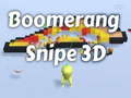                                                                     Boomerang Snipe 3D ﺔﺒﻌﻟ