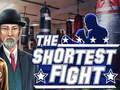                                                                     The shortest fight ﺔﺒﻌﻟ