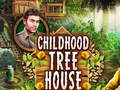                                                                     Childhood Treehouse ﺔﺒﻌﻟ