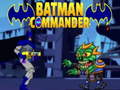                                                                     Batman Commander ﺔﺒﻌﻟ