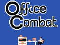                                                                     Office Combat ﺔﺒﻌﻟ