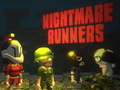                                                                     Nightmare Runners ﺔﺒﻌﻟ