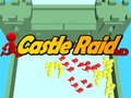                                                                     Castle Raid 3D ﺔﺒﻌﻟ