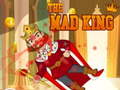                                                                     The Mad King ﺔﺒﻌﻟ