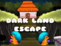                                                                     Dark Land Escape ﺔﺒﻌﻟ