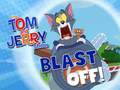                                                                     The Tom and Jerry Show Blast off! ﺔﺒﻌﻟ