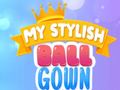                                                                     My Stylish Ball Gown ﺔﺒﻌﻟ