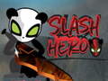                                                                    Slash Hero ﺔﺒﻌﻟ