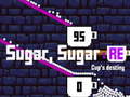                                                                     Sugar Sugar RE: Cup's destiny ﺔﺒﻌﻟ