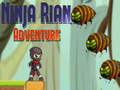                                                                     Ninja Rian Adventure ﺔﺒﻌﻟ