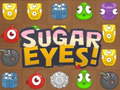                                                                     Sugar Eyes ﺔﺒﻌﻟ