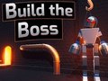                                                                     Build the Boss ﺔﺒﻌﻟ