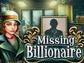                                                                     Missing billionaire ﺔﺒﻌﻟ