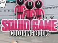                                                                     Squid Game Coloring Book ﺔﺒﻌﻟ