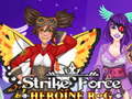                                                                     Strike Force Heroine RPG ﺔﺒﻌﻟ