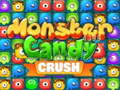                                                                     Monster Candy Crush ﺔﺒﻌﻟ