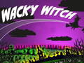                                                                     Wacky Witch ﺔﺒﻌﻟ