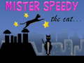                                                                     Mister Speedy the Cat ﺔﺒﻌﻟ