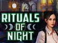                                                                     Rituals Of Night ﺔﺒﻌﻟ