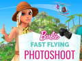                                                                    Barbie Fast Flying Photoshoot  ﺔﺒﻌﻟ