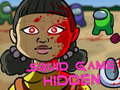                                                                     Squid Game Hidden ﺔﺒﻌﻟ