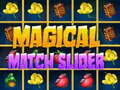                                                                     Magical Match Slider ﺔﺒﻌﻟ