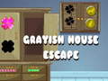                                                                     Grayish House Escape ﺔﺒﻌﻟ