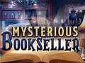                                                                     Mysterious Bookseller ﺔﺒﻌﻟ